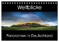 Weitblicke - Panoramen (Tischkalender 2024 DIN A5 quer), CALVENDO Monatskalender - Martin Wasilewski