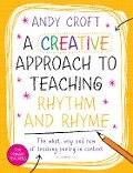 Cover-Bild zum Titel 'A Creative Approach to Teaching Rhythm and Rhyme' von 'Andy Croft'