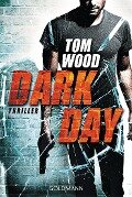 Dark Day - Tom Wood