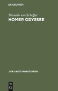 Homer Odyssee - Thassilo Von Scheffer