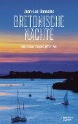Bretonische Nächte - Jean-Luc Bannalec