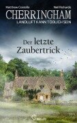 Cover-Bild zum Titel 'Cherringham - Der letzte Zaubertrick' von 'Matthew Costello, Neil Richards'