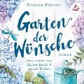Garten der Wünsche - Kristina Valentin
