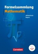 Cover-Bild zum Titel 'Formelsammlung Mathematik. Mittelschule. Bayern' von 'Reinhard Fischer, Thomas Müller, Ludwig Scholler, Heidrun Weber, Max Friedl'