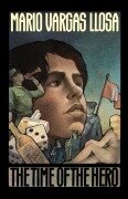 Cover-Bild zum Titel 'Time of the Hero' von 'Mario Vargas Llosa'
