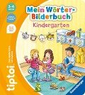 tiptoi® Mein Wörter-Bilderbuch Kindergarten - Sandra Grimm