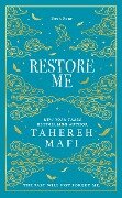 Restore Me. Special Collectors Edition - Tahereh Mafi