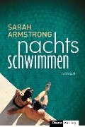 Nachts schwimmen - Sarah Armstrong