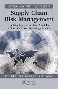 Supply Chain Risk Management - Ken Sigler, Dan Shoemaker, Anne Kohnke