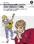 Mundharmonika spielen - mein schönstes Hobby - Perry Letsch