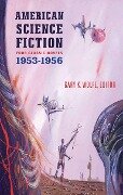 American Science Fiction: Four Classic Novels 1953-56 (Loa #227): The Space Merchants / More Than Human / The Long Tomorrow / The Shrinking Man - Various