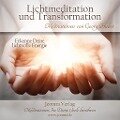 Lichtmeditation und Transformation - Meditations-CD - Georg Huber