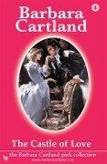 Castle of Love - Barbara Cartland