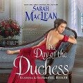 The Day of the Duchess: Scandal & Scoundrel, Book III - Sarah Maclean