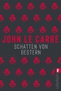 Schatten von gestern - John le Carré