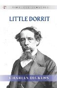 Little Dorrit - Charles Dickens