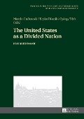 The United States as a Divided Nation - 