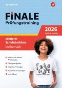 Cover-Bild zum Titel 'FiNALE - Prüfungstraining Mittlerer Schulabschluss Nordrhein-Westfalen. Mathematik 2026' von 'Bernhard Humpert, Martina Lenze, Bernd Liebau, Ursula Schmidt, Peter Welzel'