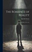 The Romance of Reality - Ethel M Damon