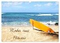Aloha aus Hawaii (Wandkalender 2024 DIN A3 quer), CALVENDO Monatskalender - Crystallights By Sylvia Seibl