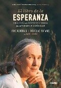 Cover-Bild zum Titel 'El Libro de la Esperanza' von 'Douglas Abrams, Jane Goodall Jane Goodall'