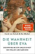Die Wahrheit über Eva - Carel van Schaik, Kai Michel