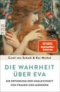 Cover-Bild zum Titel 'Die Wahrheit über Eva' von 'Carel van Schaik, Kai Michel'