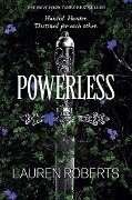Powerless - Lauren Roberts