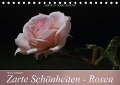 Zarte Schönheiten - Rosen (Tischkalender immerwährend DIN A5 quer) - Bianca Schumann