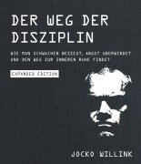 Cover-Bild zum Titel 'Der Weg der Disziplin - Expanded Edition' von 'Jocko Willink'