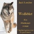 Jack London: Wolfsblut - Jack London