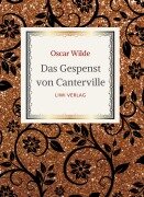 Cover-Bild zum Titel 'Oscar Wilde: Das Gespenst von Canterville. Die schönsten Märchen und Erzählungen.' von 'Oscar Wilde'