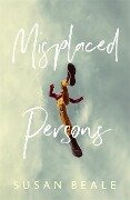 Misplaced Persons - Susan Beale