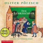 Cover-Bild zum Titel 'Der Lehrmeister (Faustus-Serie 2)' von 'Oliver Pötzsch'