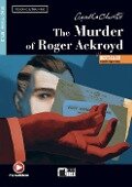 The Murder of Roger Ackroyd. Lektüre mit Audio-Online   - Agatha Christie