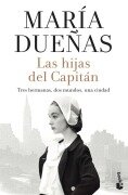 Cover-Bild zum Titel 'Las hijas del capitan' von 'Maria Dueñas'