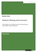 Cover-Bild zum Titel 'Politische Wirkung durch Literatur?' von 'Mareike Heins'