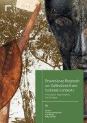 Cover-Bild zum Titel 'Provenance Research on Collections from Colonial Contexts' von ''
