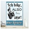 Coole Biker-Sprüche (hochwertiger Premium Wandkalender 2025 DIN A2 hoch), Kunstdruck in Hochglanz - Sabine Löwer
