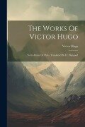 Cover-Bild zum Titel 'The Works Of Victor Hugo: Notre-dame De Paris, Translated By I.f. Hapgood' von 'Victor Hugo'
