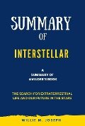 Summary of Interstellar By Avi Loeb: The Search for Extraterrestrial Life and Our Future in the Stars - Willie M. Joseph
