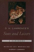 D. H. Lawrence's Sons and Lovers - 