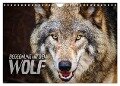 Begegnung mit dem Wolf (Wandkalender 2024 DIN A4 quer), CALVENDO Monatskalender - Renate Bleicher