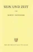 Gesamtausgabe Abt. 1 Veröffentlichte Schriften Bd. 2. Sein und Zeit - Martin Heidegger