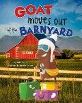Goat Moves Out of the Barnyard - Nikki Potts