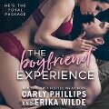 The Boyfriend Experience - Carly Phillips, Erika Wilde