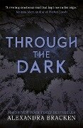 Cover-Bild zum Titel 'Through the Dark' von 'Alexandra Bracken'