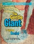 The Gentle Giant - Sylvia J. Guerra CCC Slp