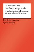 Cover-Bild zum Titel 'Grammatisches Lernlexikon Spanisch. Grundlagenwissen alphabetisch mit Beispielen und Kurztests' von 'Montserrat Varela'