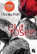 Blutrosen - Monika Feth